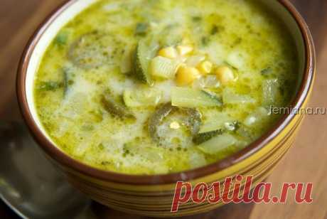 Вкусный и легкий суп с цукини или кабачками с сыром и кукурузой по-мексикански