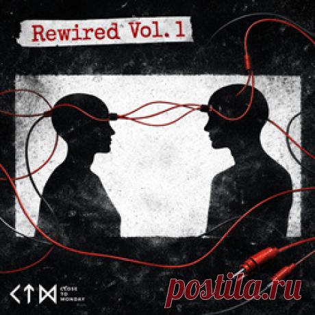 Close to Monday - Rewired, Vol. 1 (EP) (2026) 320kbps / FLAC