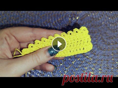 Простая ажурная обвязка края крючком / Easy crochet border Посмотрите другие мастер-классы по вязанию: Круглый шнур крючком / Простой шнурок ❤ МК Шнур / Тесьма Сердечки крючком / How to crochet hearts...