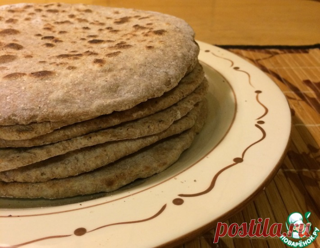 Цельнозерновые лепёшки без дрожжей – кулинарный рецепт