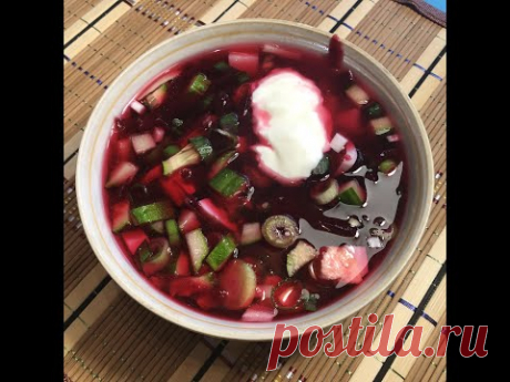 ХОЛОДНЫЙ БОРЩ!!! РЕЦЕПТ!!! КЛАССИКА!!! КЛАССИЧЕСКИЙ ХОЛОДНЫЙ, ЛЕТНИЙ БОРЩ!!!