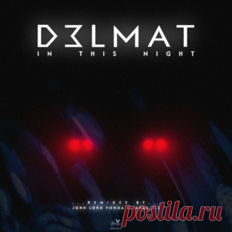 D3LMAT - In This Night (EP) (2025) 320kbps / FLAC