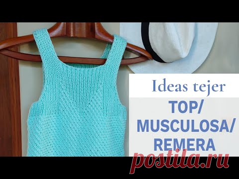 Idea para tejer top, musculosa o remera con tirantes 💡 Ideas de Lucila