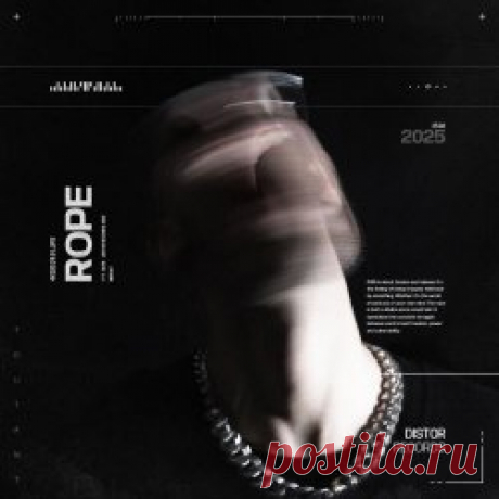 Toutant - Rope (2025) [Single] Artist: Toutant Album: Rope Year: 2025 Country: France Style: Electro, Techno, Industrial