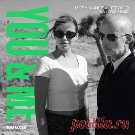Download Moby, Anfisa Letyago - You & Me - SG Lewis Extended Remix Label Defected Styles House Date 2024-10-11 Catalog # DFTD711D9 Length 5:00 Tracks 1
