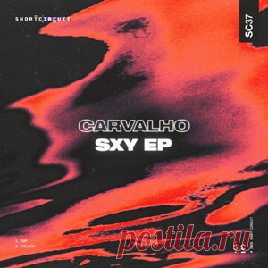 Carvalho(BR) - SXY EP | 4DJsonline.com