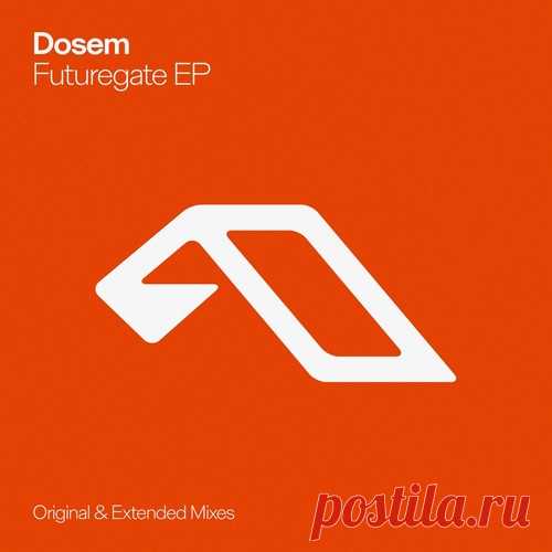 Dosem Futuregate EP ANJ1016BD Dosem Download Free on Musicvibez.News ,Album Daily update. Dosem - Futuregate EP [ANJ1016BD] Label Anjunabeats Label Anjunabeats