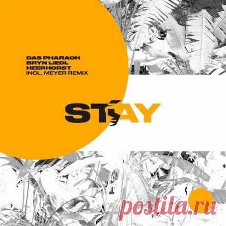 Heerhorst, Bryn Liedl, Das Pharaoh - Stay