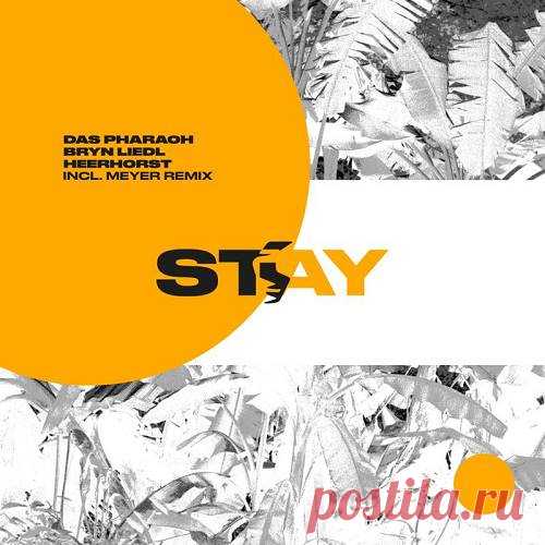 Heerhorst, Bryn Liedl, Das Pharaoh - Stay