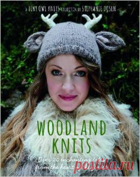 Woodland Knits: Over 20 enchanting tales from heart of the forest