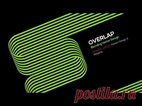 Graphic Design | Overlap | Illustrator Tutorial