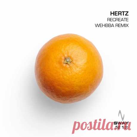 Download Hertz - Recreate (Wehbba Remix) [SWAY5212] - Musicvibez Label Sway Styles Techno (Peak Time / Driving) Date 2024-08-23 Catalog # SWAY5212 Length 12:24 Tracks 2