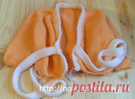 Кофточка для новорожденного спицами (для грудничка, малыша)