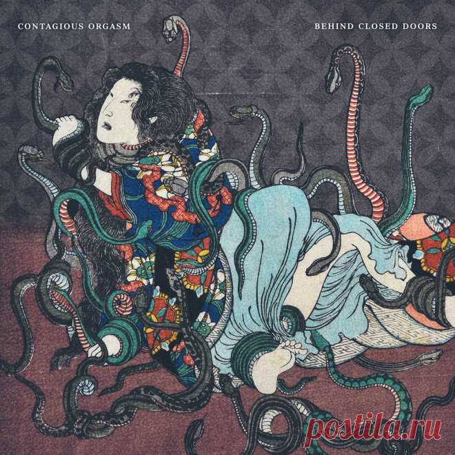 Contagious Orgasm - Behind Closed Doors (2025) 320kbps / FLAC