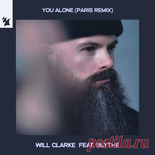 Will Clarke & Blythe – You Alone – PARIS Remix [ARMAS3319] Sharing-DB.club