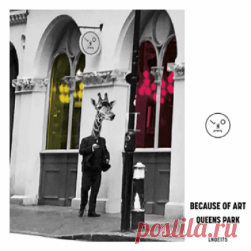 Because Of Art - Queens Park | 4DJsonline.com