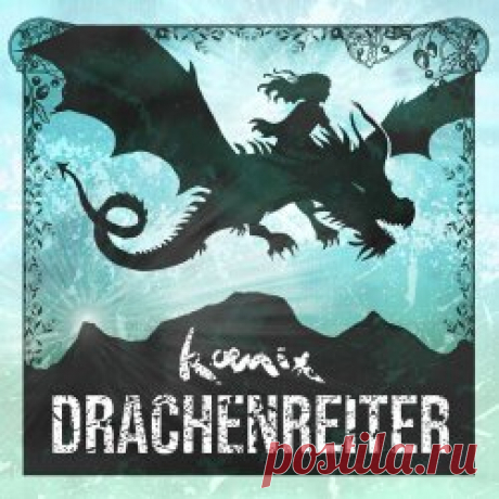 Koenix - Drachenreiter (2024) [Single] Artist: Koenix Album: Drachenreiter Year: 2024 Country: Switzerland Style: Medieval Folk