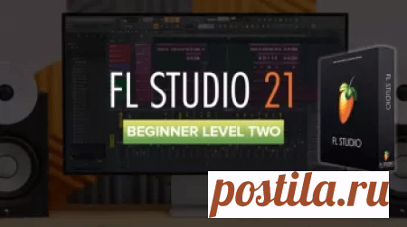 Sonic Academy FL Studio 21 Beginner Level 2 with James Dymond [TUTORiAL] free download mp3 music 320kbps