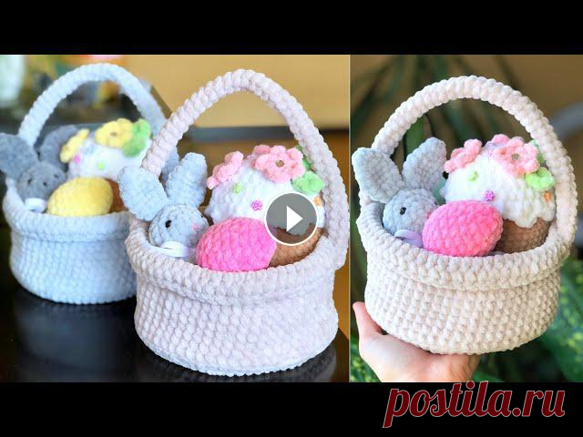 Пасхальная корзинка / Корзинка крючком из плюшевой пряжи // Пасхальный декор // Мастер-класс Мой Инстаграм @medintseva_toysКто хочет поблагодарить автора - карта Приватбанка4731219616168880Пасха крючкомЯйцо крючкомПасхальный кроликGKbRQRO6xMY...