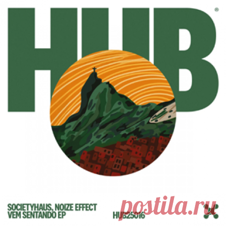 Society Haus, Noize Effect - Vem Sentando EP (Extended Mix) | 4DJsonline.com