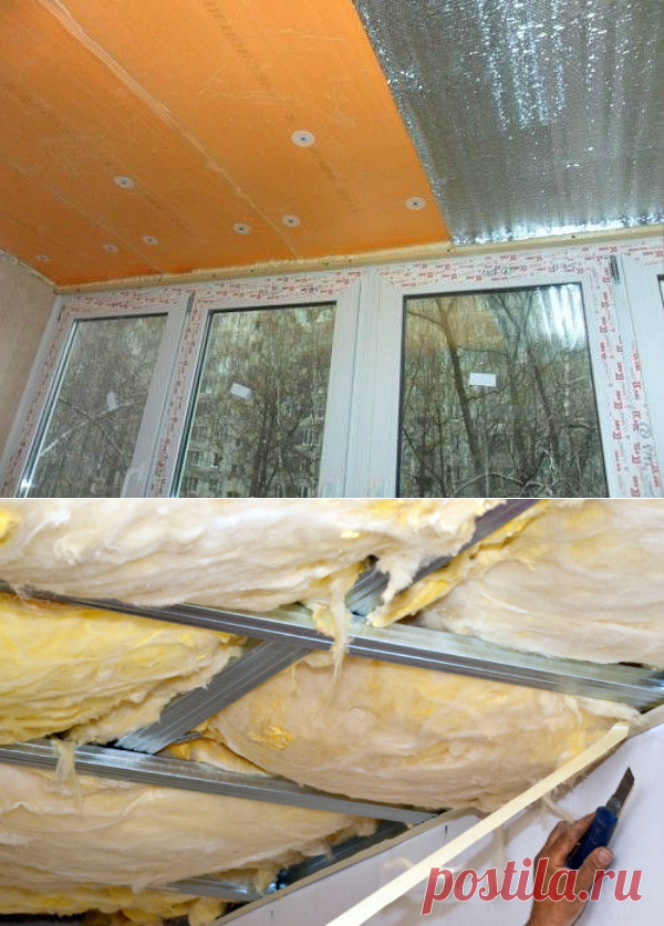 Как утеплить потолок на балконе и лоджии