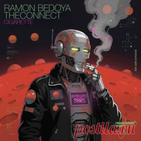 Ramon Bedoya, TheConnect - Cigarette | 4DJsonline.com