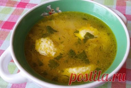 Суп с чесночными галушками по-деревенски | Вкусные рецепты