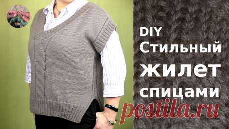 DIY Стильный вязаный жилет безрукавка спицами без швов для женщин