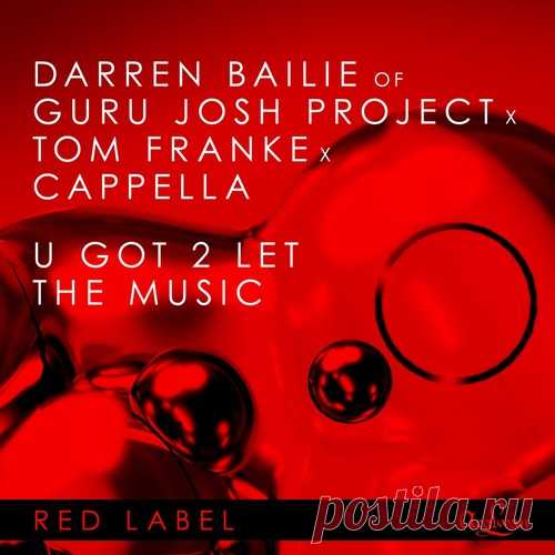 DownloadGuru Josh Project, Tom Franke, Cappella – U Got 2 Let The Music [DIG161119] - Techno (Peak Time / Driving) - MusicVibez DownloadGuru Josh Project, Tom Franke, Cappella – U Got 2 Let The Music [DIG161119] в FLAC/320kbps на MusicVibez — Techno (Peak Time / Driving) Release: Tracklist, Label download . - Musicvibez