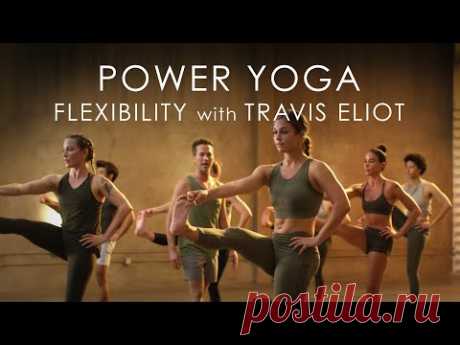 Power Yoga | Increase Flexibility in 60 min with Travis Eliot