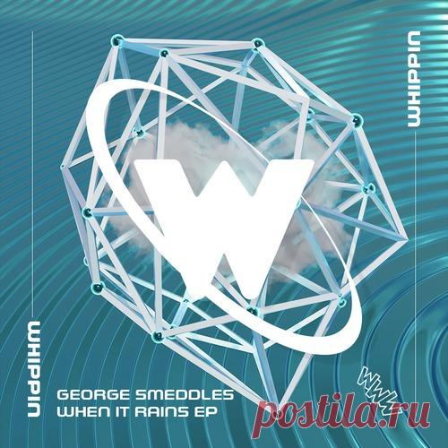 George Smeddles – When It Rains EP [WHP040] Sharing-DB.club