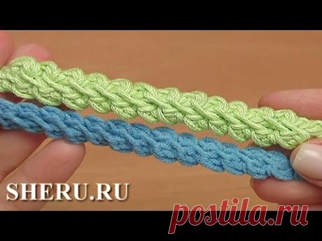 Как связать крючком шнур Урок 101 Cord  Crochet Patterns