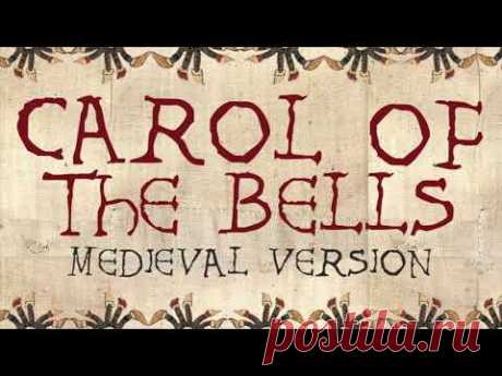 CAROL OF THE BELLS | Medieval Bardcore Version