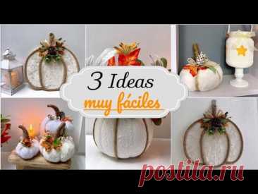 Cómo Hacer Decoraciones Económicas para OTOÑO - INVIERNO! 🍂 3 Manualidades muy fáciles y rápidas!