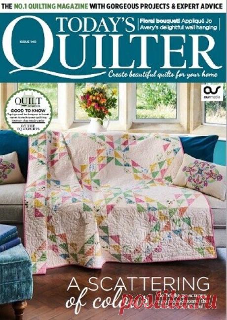 МИР  ПРЕКРАСЕН: Today's Quilter &amp;#8470;140 2026