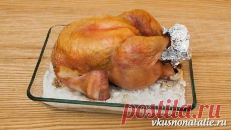 Курица на соли: рецепт проще некуда, а курица — сочнее не бывает! Полный восторг! | Четыре вкуса