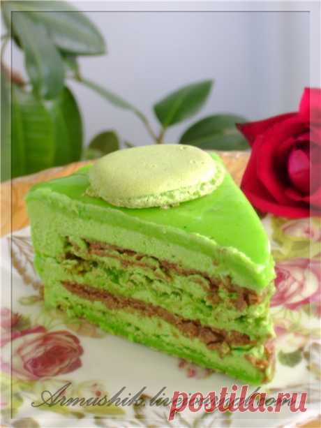 Фисташковый торт - Macaron - ВКУСНО С АРМУШИК