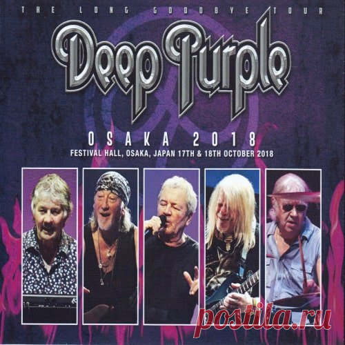 Deep Purple - Osaka (Mp3) Исполнитель: Deep PurpleНазвание: Deep Purple - OsakaДата релиза: 2018Жанр: Rock, Hard RockКоличество композиций: 36Формат | Качество: MP3 | 320 kbpsПродолжительность: 03:27:53Размер: 493 MB (+3%) TrackList:Disc 1:01. Mars, the Bringer of War02. Highway Star03. Pictures of Home04. Bloodsucker05.