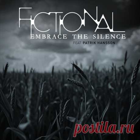 Fictional feat. Patrik Hansson - Embrace the Silence (Single) (2025) 320kbps / FLAC