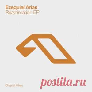 Ezequiel Arias - ReAnimation EP [ANJDEE933BD] - HypeDJ.top