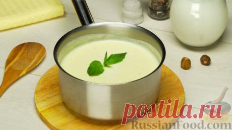 Бешамель или Как придать любому блюду изысканный вкус