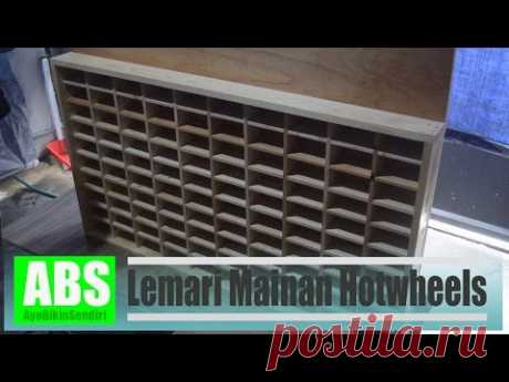 Membuat Lemari Mainan Hotwheels