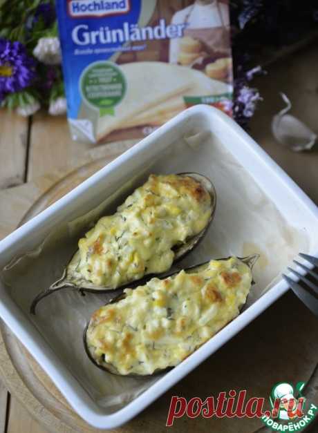 Запечённые баклажаны с сыром и яйцом – кулинарный рецепт