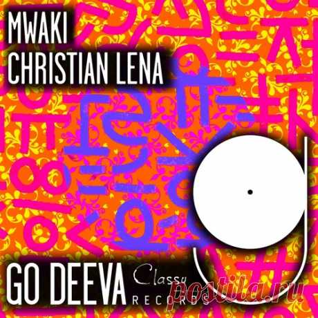 Christian Lena – Mwaki [GDC149]