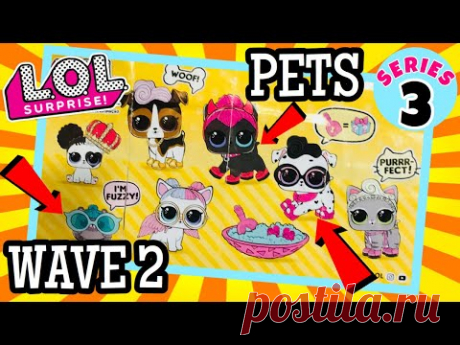 LOL SURPRISE PETS WAVE 2 | ALL PETS REVEALED! DPCI & UPC CODES!! L.O.L SERIES 3 CONFETTI POP