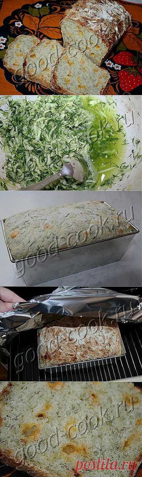 Хорошая кухня - хлеб с сыром, огурцами и укропом. Кулинарная книга рецептов. Салаты, выпечка.