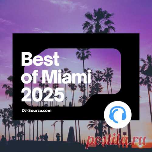 Traxsource Best of Miami 2025 - DJ-Source.com