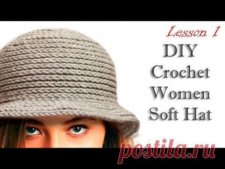 ШЛЯПА  КРЮЧКОМ МК / DIY Crochet Women Soft Hat