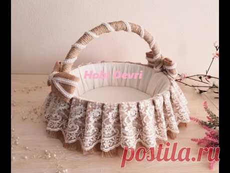 DIY,Making Baby Shower Basket,Wedding Basket, Hasır Kumaşla Sepet Yapımı
