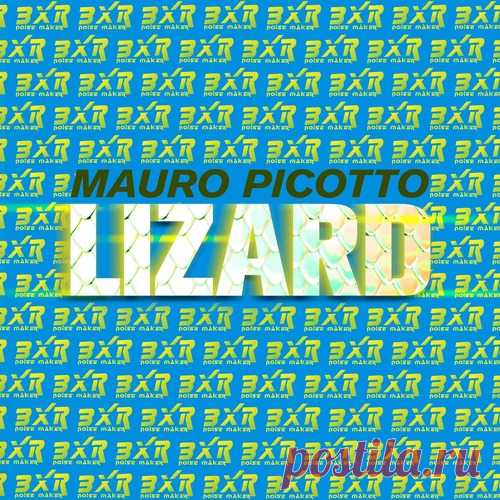 Mauro Picotto - Lizard [2025] free download mp3 music 320kbps